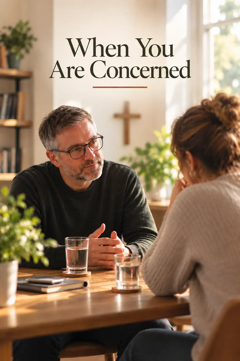 Concerned about a Relationship